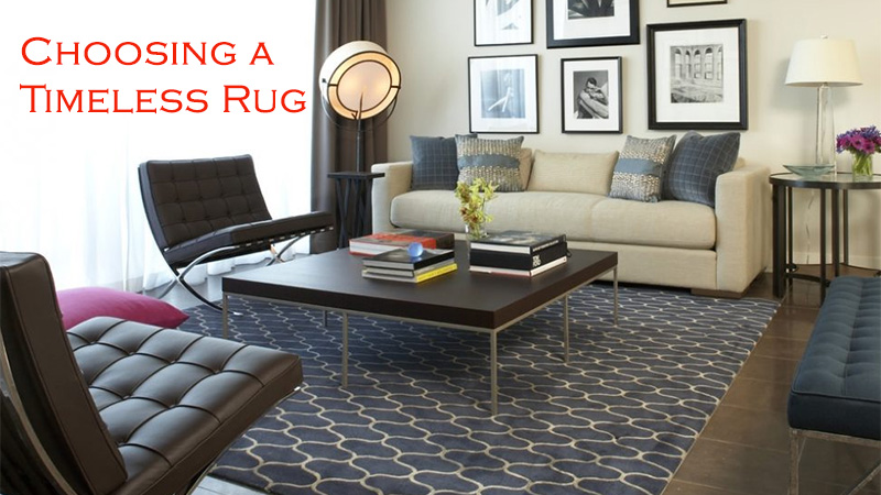 Choosing a Timeless Rug