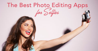 Few of the best photo editing apps - Beautify Yourself Whenever You Take Selfies