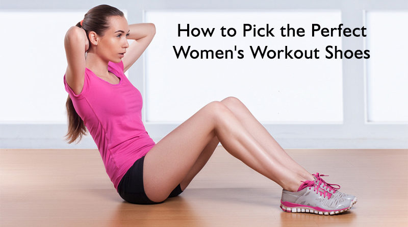 How to Pick the Perfect Women's Workout Shoes