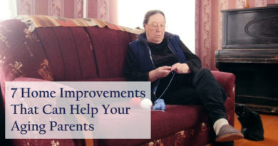 7 Home Improvements That Can Help Your Aging Parents