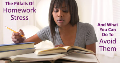 The Pitfalls Of Homework Stress And What You Can Do To Avoid Them