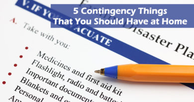 5 Contingency Things That You Should Have at Home