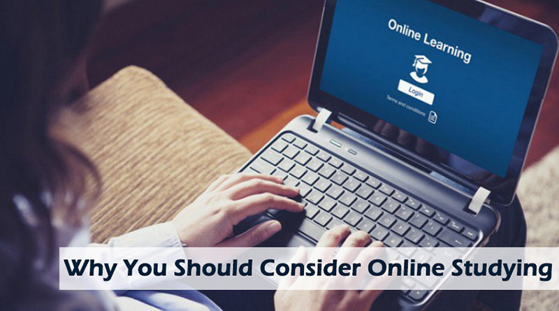 Why You Should Consider Online Studying
