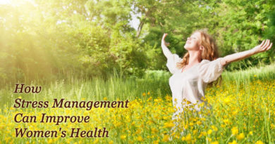 How Stress Management Can Improve Women's Health
