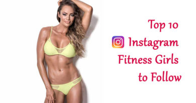 Top 10 Instagram Fitness Girls to Follow