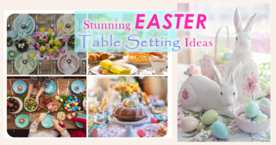 How to Set a Beautiful Easter Table: Stunning Easter Table Decorating Ideas